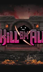 Kill Em All